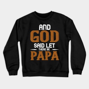 Fathers day 05 Crewneck Sweatshirt